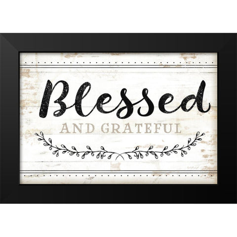 Blessed and Grateful Black Modern Wood Framed Art Print by Pugh, Jennifer