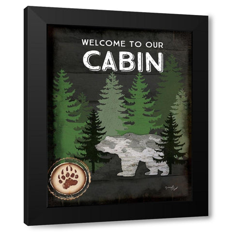 Welcome to Our Cabin Black Modern Wood Framed Art Print by Pugh, Jennifer