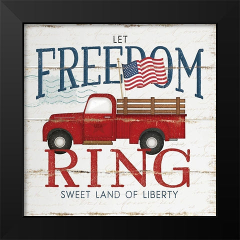 Let Freedom Ring Black Modern Wood Framed Art Print by Pugh, Jennifer