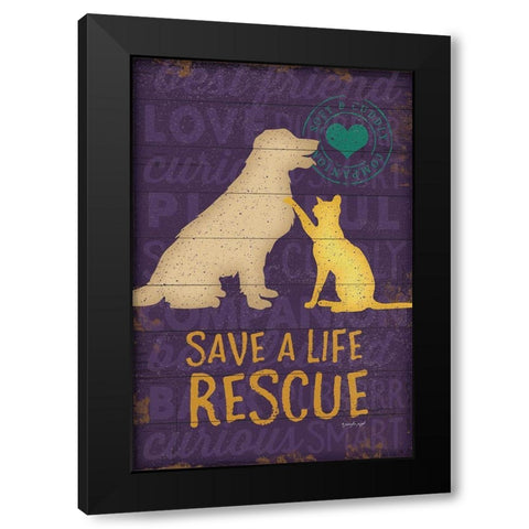 Save a Life Rescue Black Modern Wood Framed Art Print with Double Matting by Pugh, Jennifer