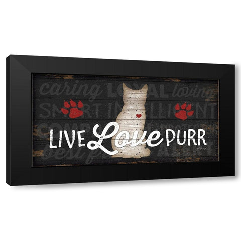 Live Love Purr Black Modern Wood Framed Art Print by Pugh, Jennifer