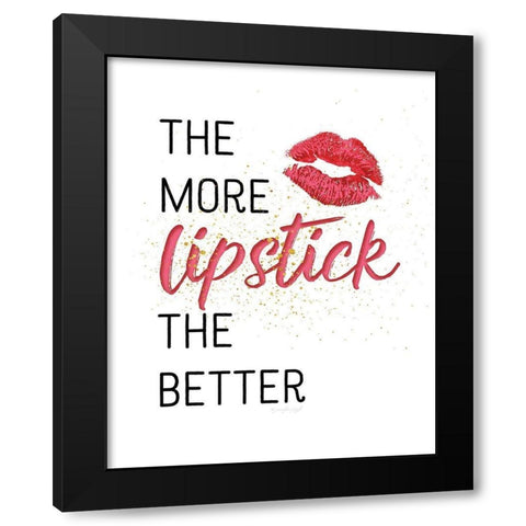 The More Lipsitck, The Better Black Modern Wood Framed Art Print by Pugh, Jennifer