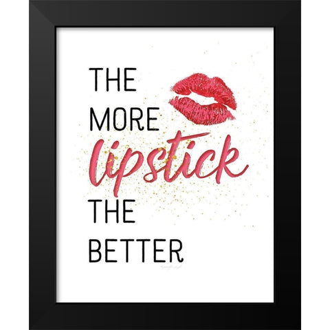 The More Lipsitck, The Better Black Modern Wood Framed Art Print by Pugh, Jennifer