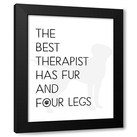 The Best Therapist Black Modern Wood Framed Art Print by Pugh, Jennifer