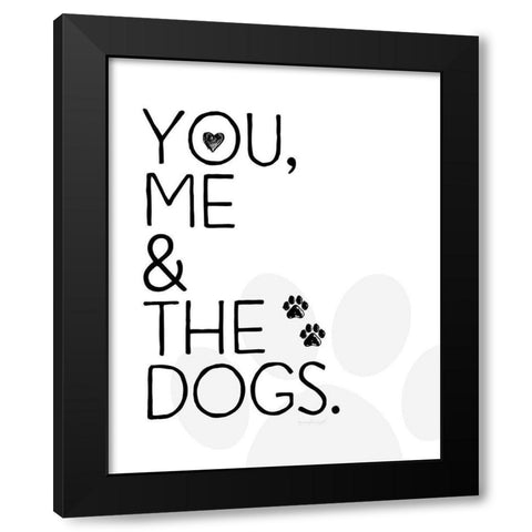 You, Me and The Dogs Black Modern Wood Framed Art Print with Double Matting by Pugh, Jennifer