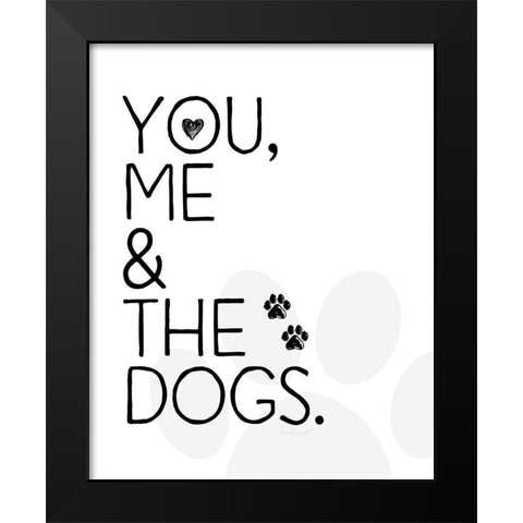 You, Me and The Dogs Black Modern Wood Framed Art Print by Pugh, Jennifer