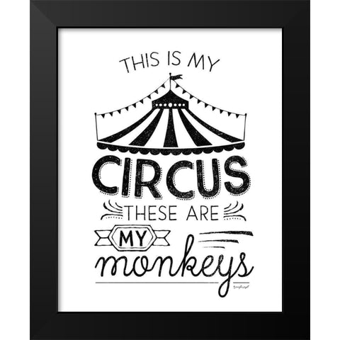 This is My Circus Black Modern Wood Framed Art Print by Pugh, Jennifer