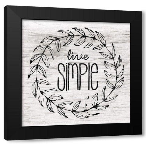 Live Simple Black Modern Wood Framed Art Print with Double Matting by Pugh, Jennifer