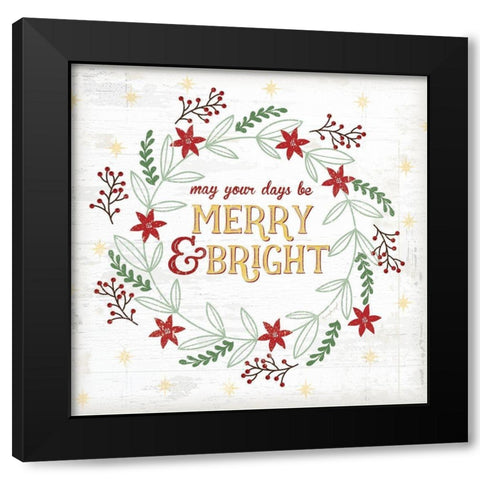 Merry and Bright Black Modern Wood Framed Art Print by Pugh, Jennifer