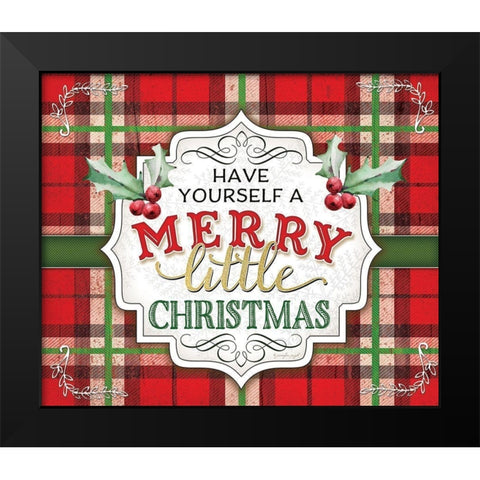 Have Yourself a Merry Black Modern Wood Framed Art Print by Pugh, Jennifer