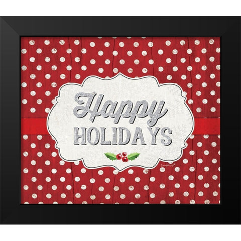 Happy Holidays Black Modern Wood Framed Art Print by Pugh, Jennifer