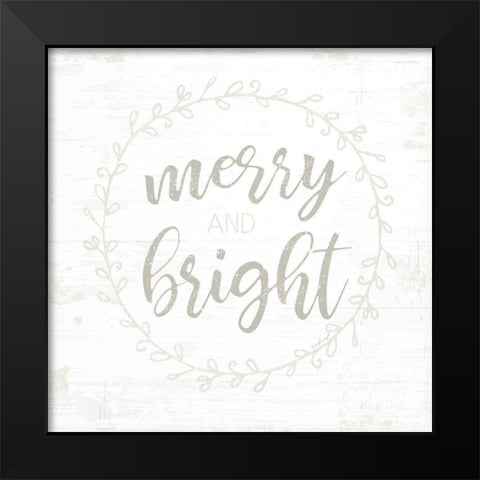 Merry and Bright Black Modern Wood Framed Art Print by Pugh, Jennifer