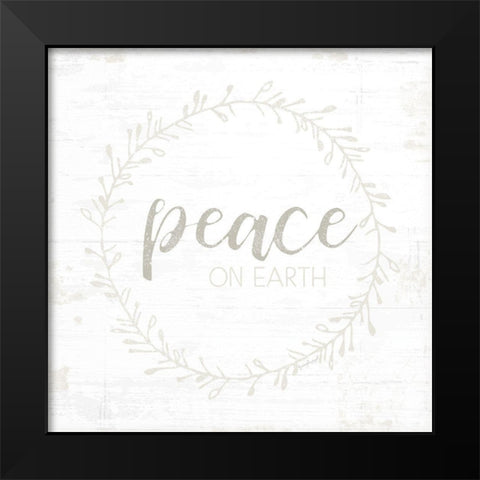 Peace on Earth Black Modern Wood Framed Art Print by Pugh, Jennifer