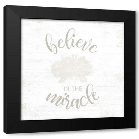 Believe in Miracle Black Modern Wood Framed Art Print with Double Matting by Pugh, Jennifer