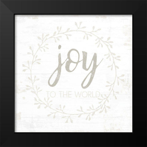 Joy to the World Black Modern Wood Framed Art Print by Pugh, Jennifer