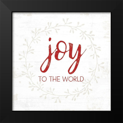 Joy to the World - Red Black Modern Wood Framed Art Print by Pugh, Jennifer