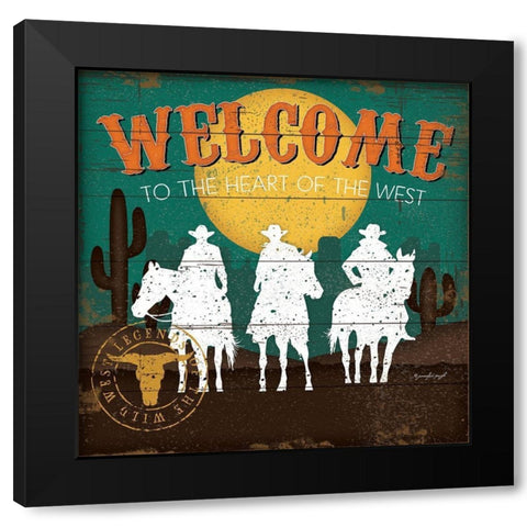 Welcome to the Heart of the West Black Modern Wood Framed Art Print by Pugh, Jennifer