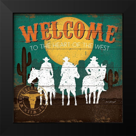 Welcome to the Heart of the West Black Modern Wood Framed Art Print by Pugh, Jennifer