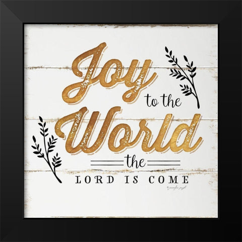 Joy to the World Black Modern Wood Framed Art Print by Pugh, Jennifer