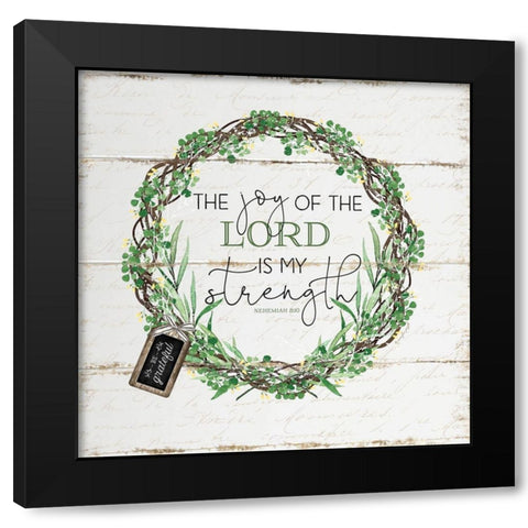 The Joy of the Lord Black Modern Wood Framed Art Print with Double Matting by Pugh, Jennifer