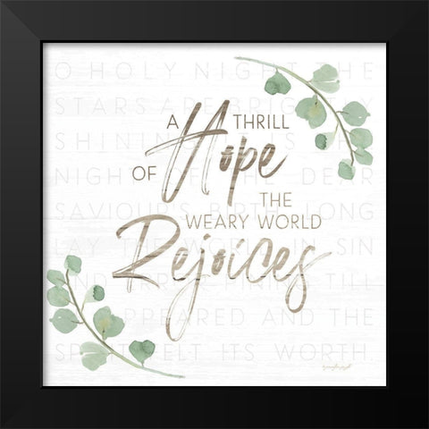 A Thrill of Hope Black Modern Wood Framed Art Print by Pugh, Jennifer