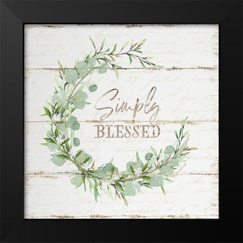 Simply Blessed Black Modern Wood Framed Art Print by Pugh, Jennifer