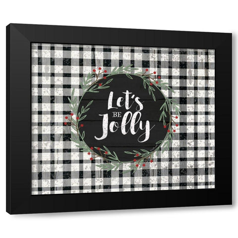 Lets Be Jolly Black Modern Wood Framed Art Print with Double Matting by Pugh, Jennifer