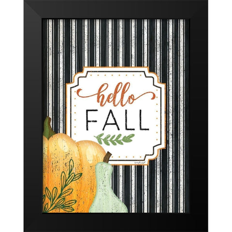 Hello Fall Black Modern Wood Framed Art Print by Pugh, Jennifer