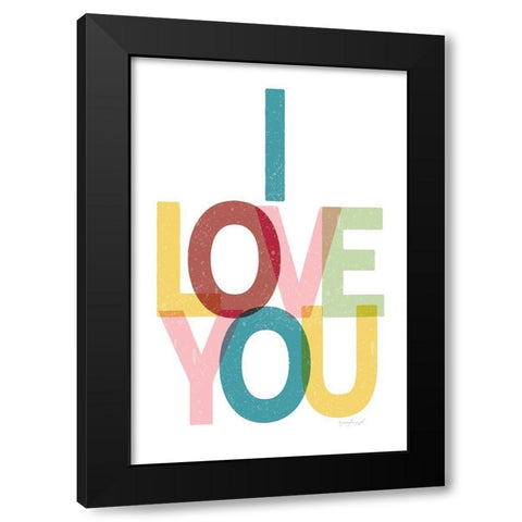 I Love You Black Modern Wood Framed Art Print by Pugh, Jennifer