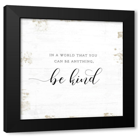 Be Kind Black Modern Wood Framed Art Print with Double Matting by Pugh, Jennifer