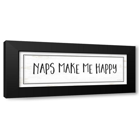 Naps Make Me Happy Black Modern Wood Framed Art Print with Double Matting by Pugh, Jennifer