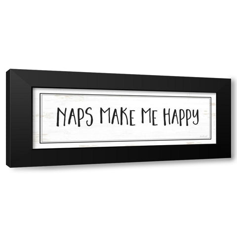Naps Make Me Happy Black Modern Wood Framed Art Print by Pugh, Jennifer