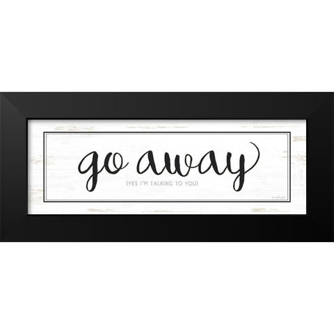 Go Away Black Modern Wood Framed Art Print by Pugh, Jennifer