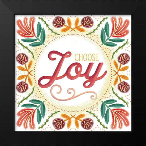 Choose Joy Black Modern Wood Framed Art Print by Pugh, Jennifer