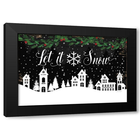 Let It Snow Black Modern Wood Framed Art Print by Pugh, Jennifer