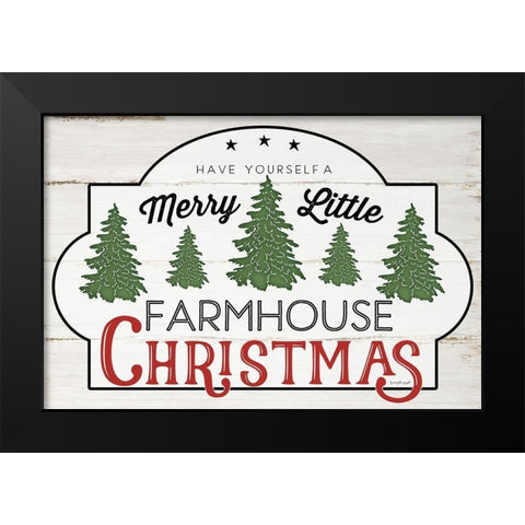 Merry Little Farmhouse II Black Modern Wood Framed Art Print by Pugh, Jennifer