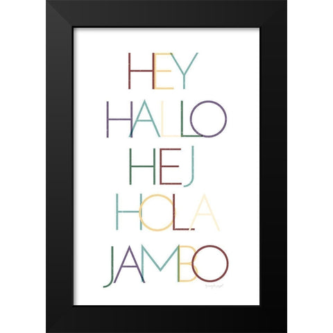 Hello II Black Modern Wood Framed Art Print by Pugh, Jennifer