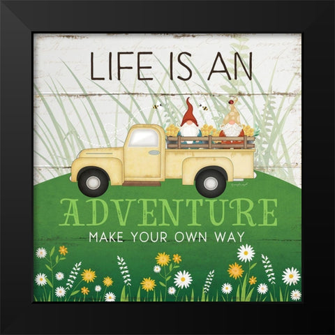 Life is an Adventure Black Modern Wood Framed Art Print by Pugh, Jennifer