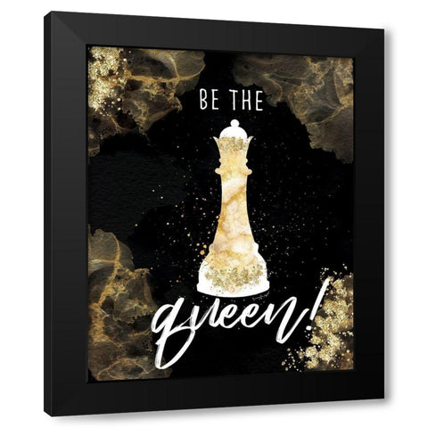 Be the Queen Black Modern Wood Framed Art Print with Double Matting by Pugh, Jennifer