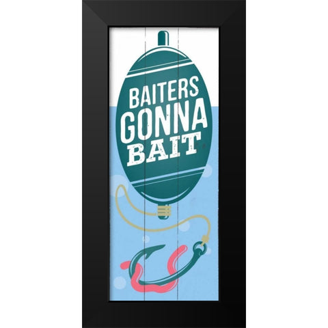 Gonna Bait Black Modern Wood Framed Art Print by Brando, JJ
