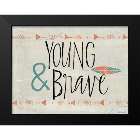 Young and Brave Black Modern Wood Framed Art Print by Doucette, Katie