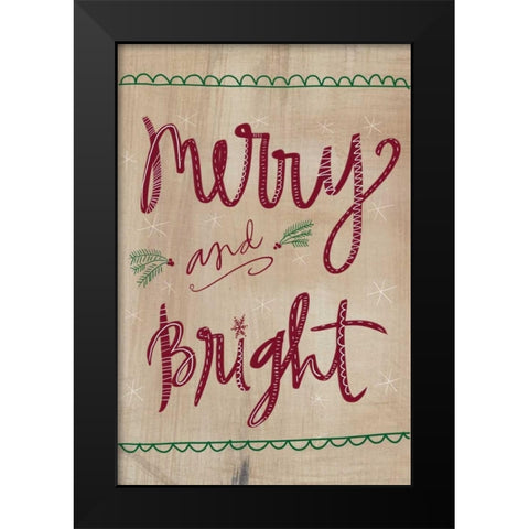 Merry and Bright Black Modern Wood Framed Art Print by Doucette, Katie
