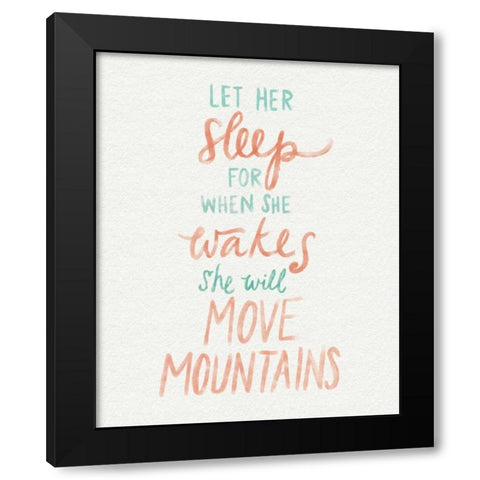 Move Mountains Black Modern Wood Framed Art Print with Double Matting by Doucette, Katie