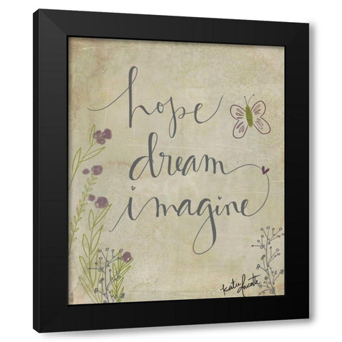 Hope, Dream, Imagine Black Modern Wood Framed Art Print by Doucette, Katie