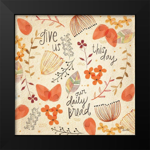 Daily Bread Black Modern Wood Framed Art Print by Doucette, Katie