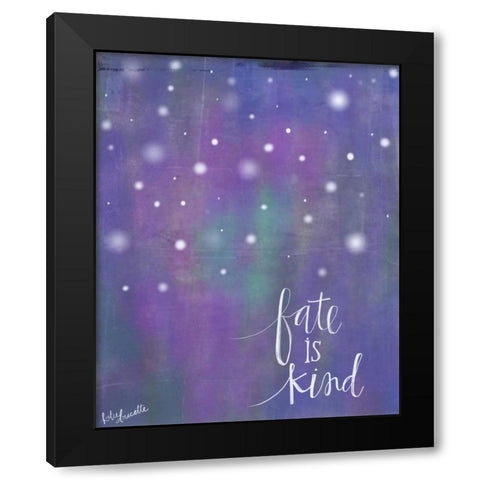 Fate is Kind Black Modern Wood Framed Art Print by Doucette, Katie