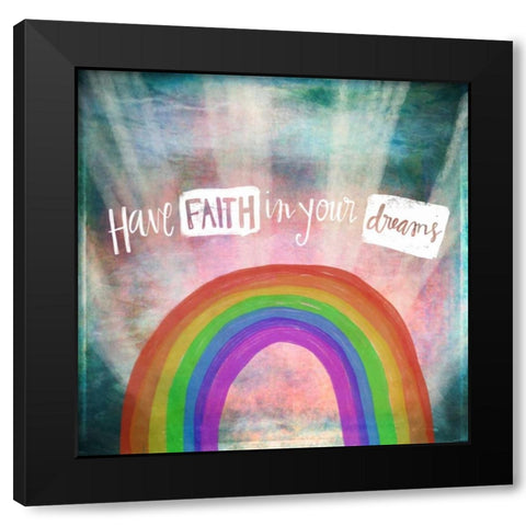 Have Faith Black Modern Wood Framed Art Print with Double Matting by Doucette, Katie