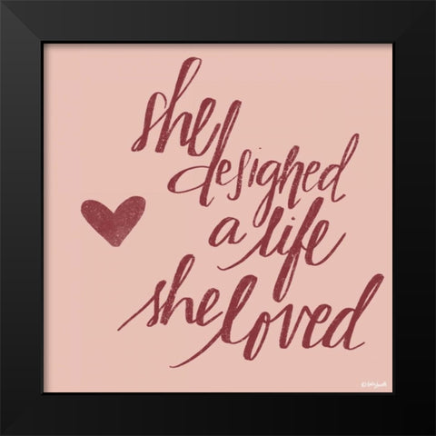 She Designed a Life Black Modern Wood Framed Art Print by Doucette, Katie