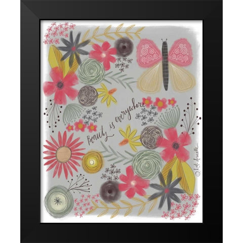 Beauty is Everywhere Black Modern Wood Framed Art Print by Doucette, Katie
