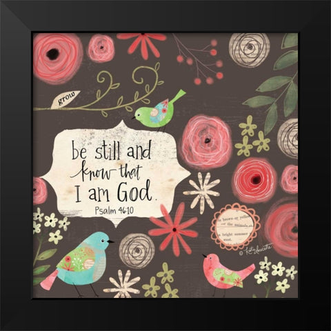 Be Still and Know Black Modern Wood Framed Art Print by Doucette, Katie